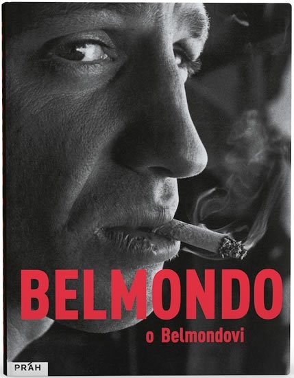 Belmondo Jean-Paul: Belmondo o Belmondovi