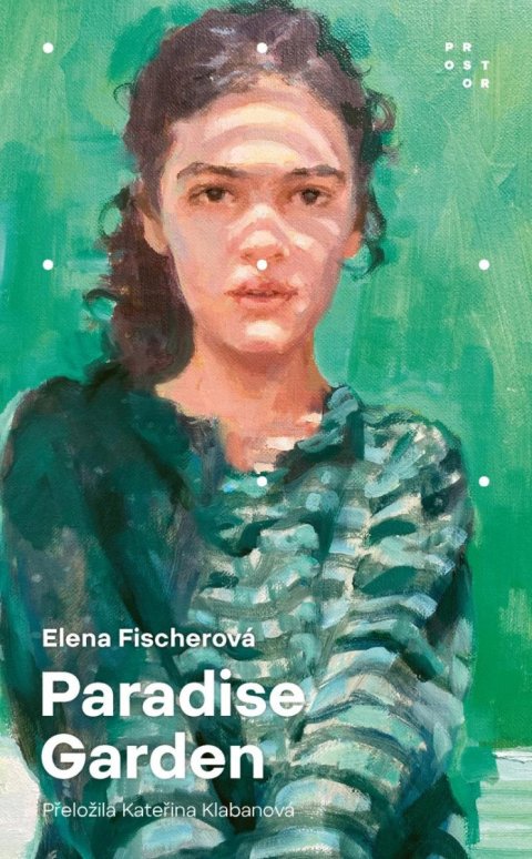 Fischer Elena: Paradise Garden