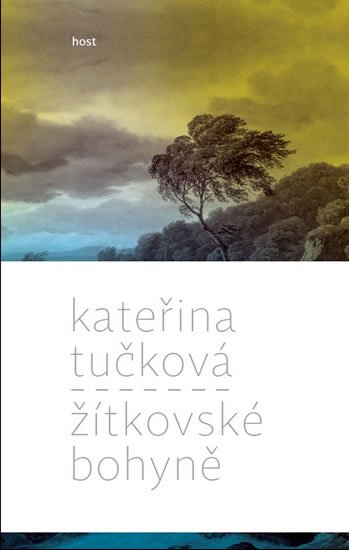 Tučková Kateřina: Žítkovské bohyně