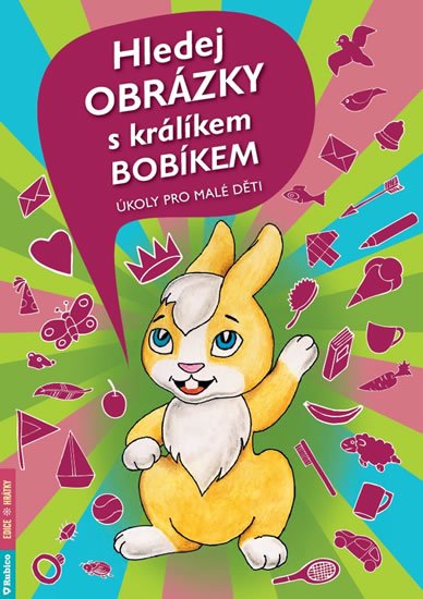 neuveden: Hledej obrázky s králíkem Bobíkem - Úkoly pro malé děti neuveden: Hledej obrázky s králíkem Bobíkem - Úkoly pro malé děti