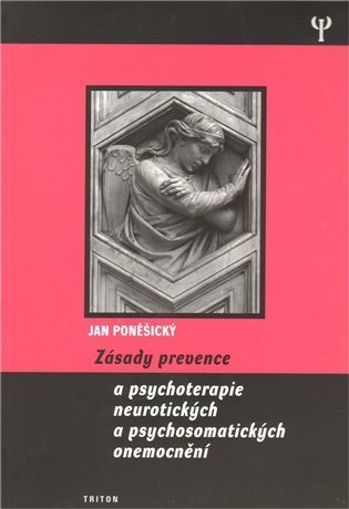 Poněšický Jan: Zásady prevence psychosomatických onemocnění