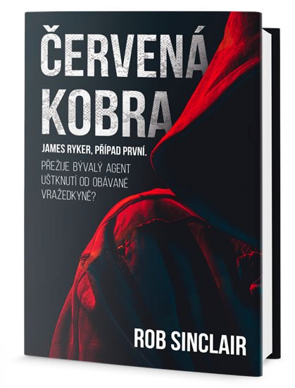 Sinclair Rob: Červená kobra