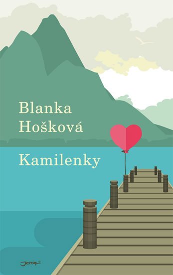 Hošková Blanka: Kamilenky