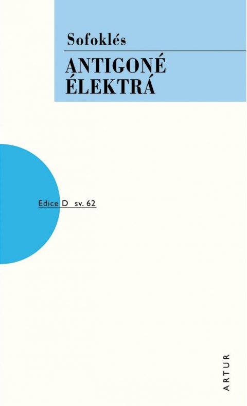 Sofoklés: Antigoné, Élektrá Sofoklés: Antigoné, Élektrá