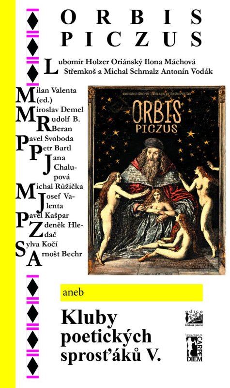 kolektiv autorů: Orbis piczus aneb Kluby poetických sprosťáků V.