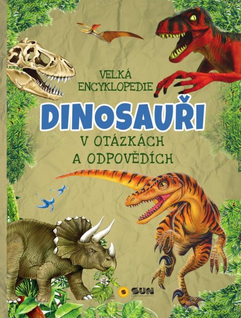 neuveden: Velká encyklopedie - Dinosauři
