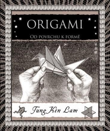 Lam Tung Ken: Origami - Od povrchu k formě