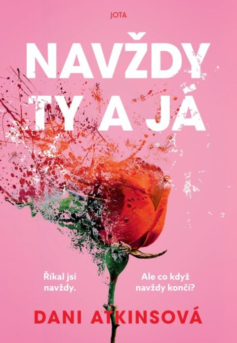 Atkins Dani: Navždy ty a já