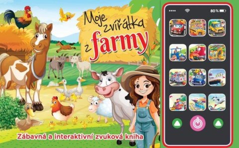 neuveden: Moje zvířátka z farmy - Zábavná a interaktivní zvuková kniha