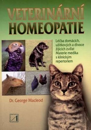 Macleod George: Veterinární homeopatie Macleod George: Veterinární homeopatie