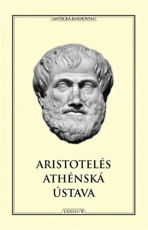 Aristotelés: Athénská ústava Aristotelés: Athénská ústava
