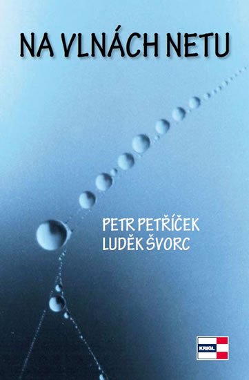 Švorc Luděk: Na vlnách netu Švorc Luděk: Na vlnách netu