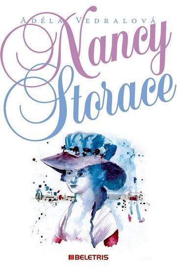 Vedralová Adéla: Nancy Storace Vedralová Adéla: Nancy Storace