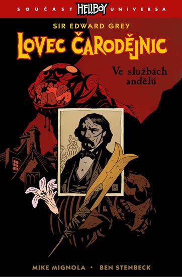Mignola Mike: Lovec čarodějnic 1 - Ve službách andělů Mignola Mike: Lovec čarodějnic 1 - Ve službách andělů