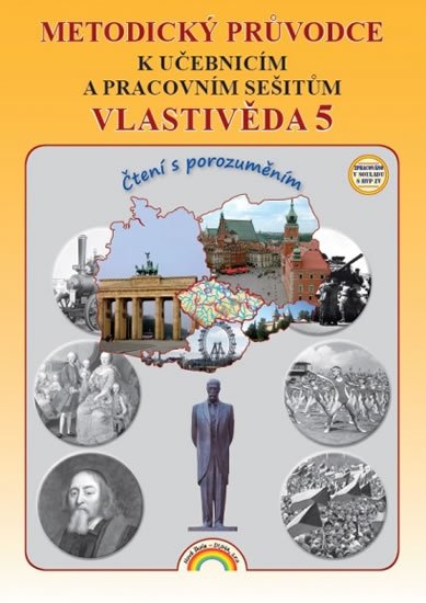 Valaškovčáková Irena: Vlastivěda 5 - Metodický průvodce k učebnicím a pracovním sešitům