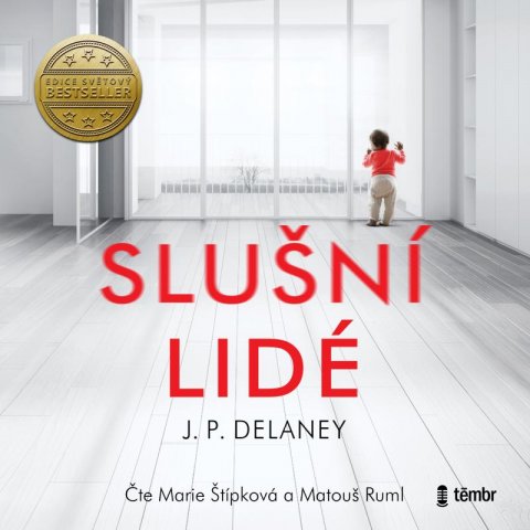 Delaney J. P.: Slušní lidé - audioknihovna Delaney J. P.: Slušní lidé - audioknihovna