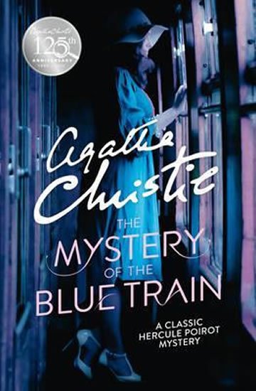 Christie Agatha: The Mystery of the Blue Train