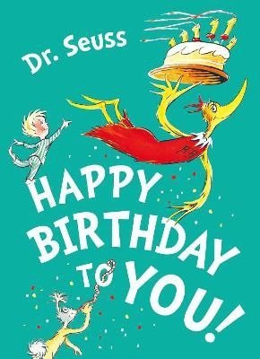 Seuss Dr.: Happy Birthday to You!