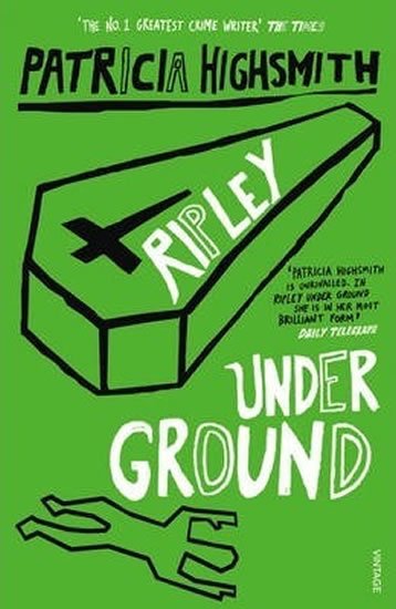 Highsmithová Patricia: Ripley Under Ground