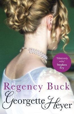 Heyerová Georgette: Regency Buck