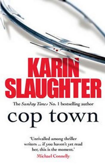 Slaughter Karin: Cop Town