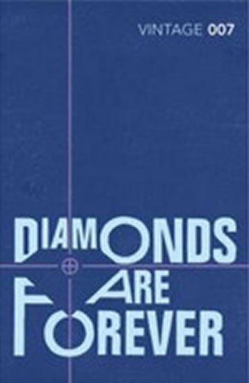 Fleming Ian: Diamonds are Forever