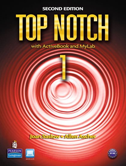 Saslow Joan M.: Top Notch 1 Students´ Book w/ MyEnglishLab English