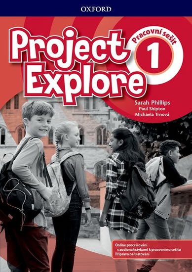 Phillips Sarah: Project Explore 1 Workbook (CZEch Edition)