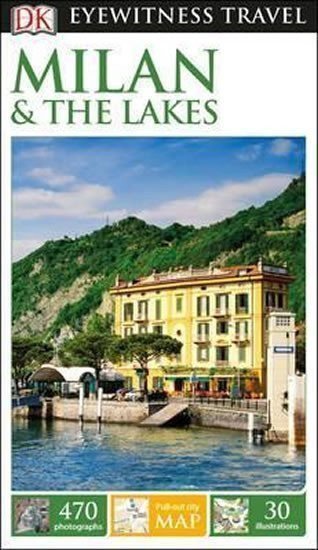 neuveden: Milan & the Lakes - DK Eyewitness Travel Guide