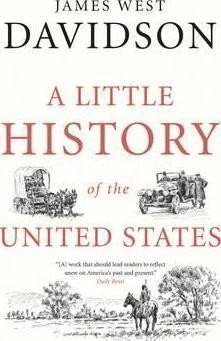 Davidson James West: A Little History of the United States