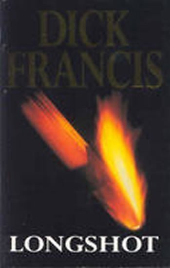 Francis Dick: Longshot