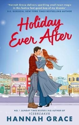 Grace Hannah: Holiday Ever After Grace Hannah: Holiday Ever After
