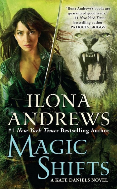 Andrews Ilona: Magic Shifts / Kate Daniels #8