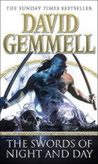 Gemmell David: The Swords Of Night And Day