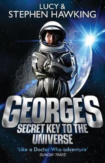 Hawking Stephen William: George´s Secret Key to Univers
