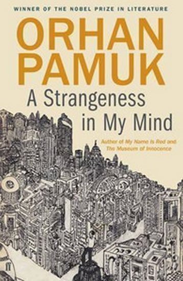Pamuk Orhan: A Strangeness in My Mind