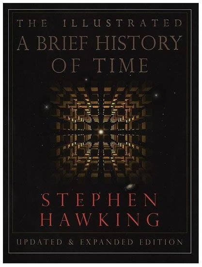Hawking Stephen William: The Illustrated Brief History of Time
