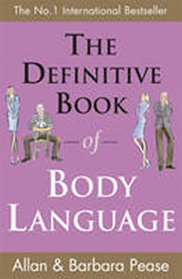Pease Allan: The Definitive Book of Body Language
