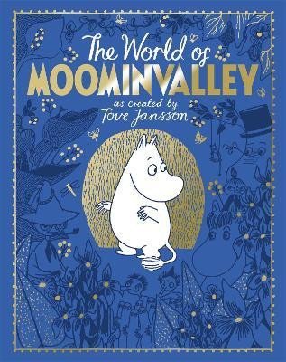 Janssonová Tove: Moomins: The World of Moominvalley