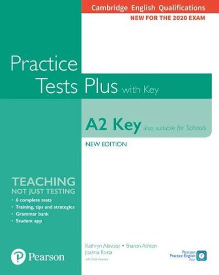 Alevizos Kathryn: Practice Tests Plus A2 Key Cambridge Exams 2020 (Also for Schools). Student