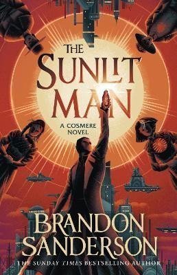 Sanderson Brandon: Sunlit Man