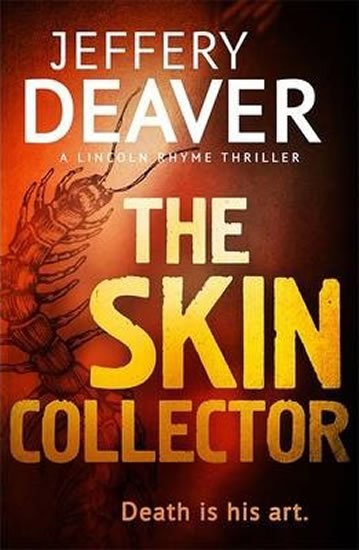 Deaver Jeffery: The Skin Collector