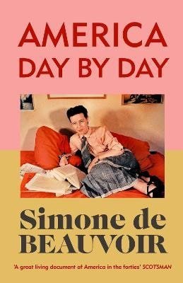 de Beauvoir Simone: America Day by Day