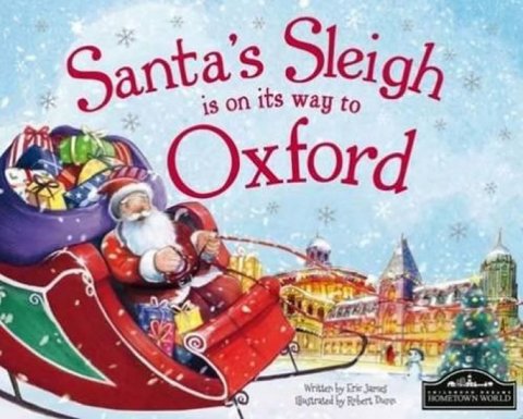 James Eric: Santa´s Sleigh Is On Its Way To Oxford James Eric: Santa´s Sleigh Is On Its Way To Oxford