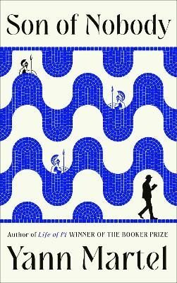 Martel Yann: Son of Nobody