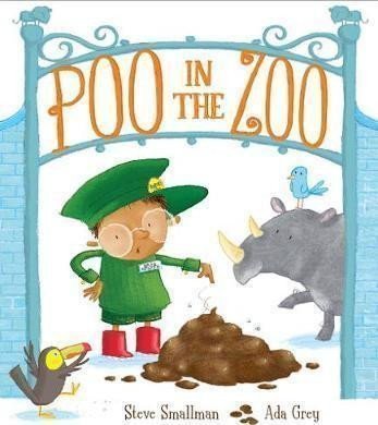 Smallman Steve: Poo in the Zoo
