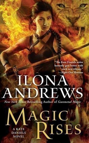 Andrews Ilona: Magic Rises / World of Kate Daniels #7