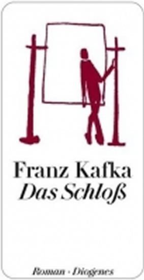 Kafka Franz: Das Schloss
