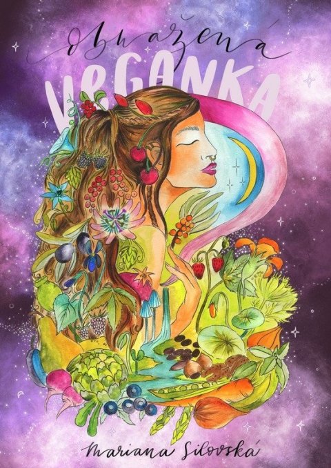 Silovská Mariana: Obnažená veganka - Sezónní kuchařka