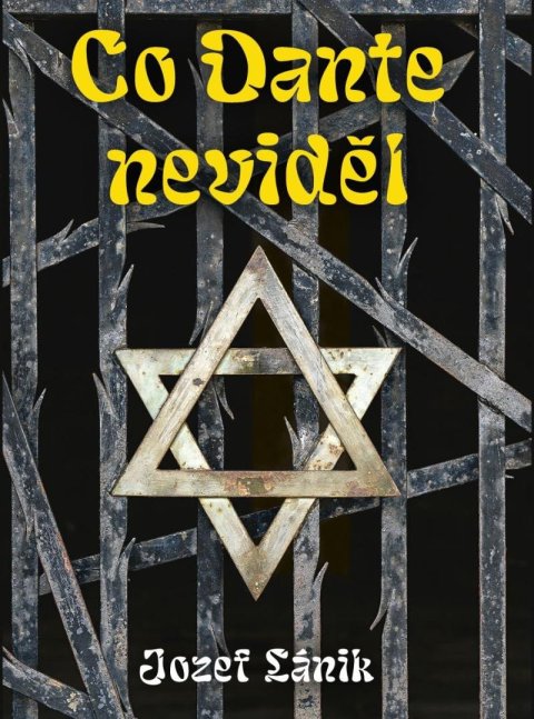 Lánik Jozef: Co Dante neviděl